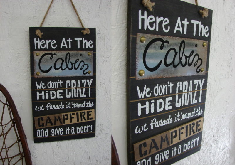 Funny Wood Cabin Crazy Campfire Sign, Moose-R-Us.Com Log Cabin Decor