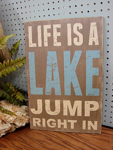 Distressed Wood Life Is a Lake Jump In Sign, Moose-R-Us.Com Log Cabin Decor