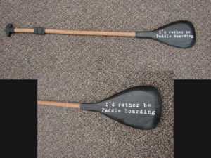 Rather be Paddle Boarding Oar Beach Decor