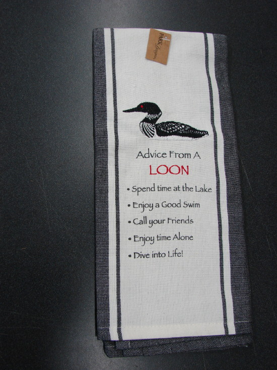 PD Dish Towel Embroidered Advice from a Loon Dishtowel, Moose-R-Us.Com Log Cabin Decor