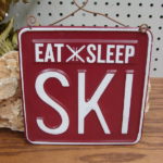 Skiing Snowboard Tin Embossed Sign Eat Sleep Ski