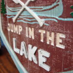 Rustic Wood Tin Carved Lodge Cabins Jump in the Lake Canoe Cabin Sign - Image 2